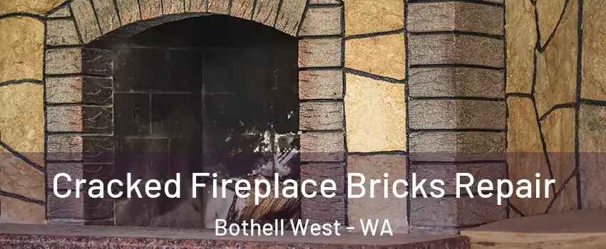  Cracked Fireplace Bricks Repair Bothell West - WA