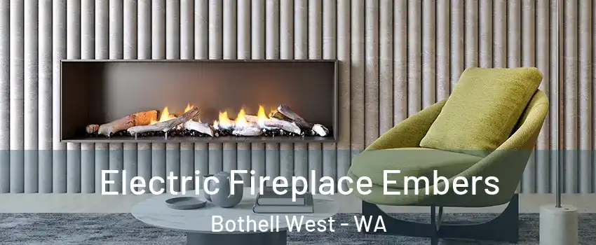  Electric Fireplace Embers Bothell West - WA