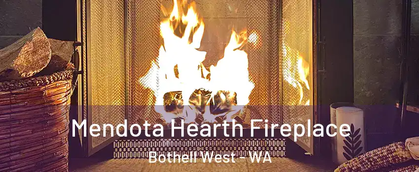  Mendota Hearth Fireplace Bothell West - WA